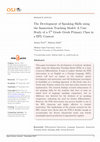 Research paper thumbnail of The Development of Speaking Skills using the Immersion Teaching Model: A Case Study of a 5th Grade Greek Primary Class in an EFL Context