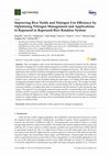 Research paper thumbnail of Improving Rice Yields and Nitrogen Use Efficiency by Optimizing Nitrogen Management and Applications to Rapeseed in Rapeseed-Rice Rotation System