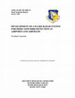 Research paper thumbnail of Development of a 94 GHZ Radar System for Dedicated Bird Detection at Airports and Airfields