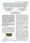 Research paper thumbnail of Underwater Real-Time Oil Pipeline Monitoring Using Underwater Wireless Sensor Networks (Uwsns): Case Study Of Niger Delta Region