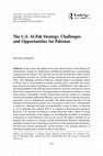 Research paper thumbnail of The U.S. Af-Pak Strategy: Challenges and Opportunities for Pakistan