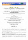 Research paper thumbnail of Community-based first aid: a program report on the intersection of community-based participatory research and first aid education in a remote Canadian Aboriginal community