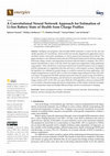 Research paper thumbnail of A Convolutional Neural Network Approach for Estimation of Li-Ion Battery State of Health from Charge Profiles