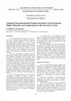 Research paper thumbnail of Adapting Telecommunication Engineering Degree to the European Higher Education Area requirements at the University of Vigo