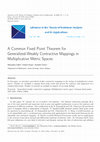 Research paper thumbnail of A Common Fixed Point Theorem for Generalized Weakly Contractive Mappings in Multiplicative Metric Spaces