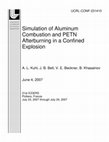 Research paper thumbnail of Simulation of aluminum combustion and PETN afterburning in confined explosions