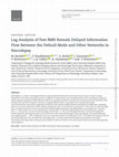 Research paper thumbnail of Lag Analysis of Fast fMRI Reveals Delayed Information Flow Between the Default Mode and Other Networks in Narcolepsy