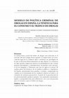 Research paper thumbnail of Modelo de política criminal de drogas en España: La tenencia para el consumo y el tráfico de drogas