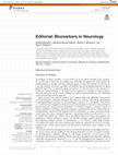 Research paper thumbnail of Editorial: biomarkers in neurology