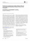 Research paper thumbnail of Randomized Controlled Trial of Adding Telephone Follow-Up to an Occupational Rehabilitation Program to Increase Work Participation