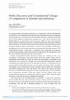 Research paper thumbnail of Public Discourse and Constitutional Change: A Comparison of Vietnam and Indonesia