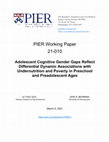 Research paper thumbnail of Adolescent Cognitive Gender Gaps Reflect Differential Dynamic Associations with Undernutrition and Poverty in Preschool and Preadolescent Ages