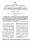 Research paper thumbnail of Impact of Video Recommendation System and Filtering Technique on Dissemination of Polluted Content