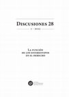 Research paper thumbnail of Discusiones 28: La función de los estereotipos en el derecho