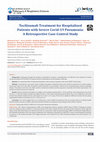 Research paper thumbnail of Tocilizumab Treatment for Hospitalized Patients with Severe Covid-19 Pneumonia: A Retrospective Case-Control Study