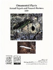 Research paper thumbnail of Ornamental plants: annual reports and research reviews, 2003