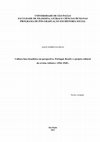 Research paper thumbnail of Cultura luso-brasileira em perspectiva: Portugal, Brasil e o projeto cultural da revista Atlântico (1941-1945)