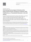 Research paper thumbnail of Determining Pharmacological Selectivity of the Kappa Opioid Receptor Antagonist LY2456302 Using Pupillometry as a Translational Biomarker in Rat and Human