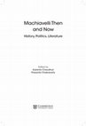 Research paper thumbnail of Riscontro. Machiavelli's Art of History, in P. Chakravarty, S. Chaudhuri (eds.), Machiavelli Then and Now: History, Politics, Literature, Cambridge University Press, Cambridge 2022, pp. 145-161