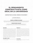 Research paper thumbnail of El pensamiento Constructivista como Ideal en la universidad