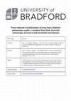 Research paper thumbnail of Flow-induced crystallization of long chain aliphatic polyamides under a complex flow field: Inverted anisotropic structure and formation mechanism