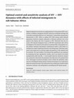 Research paper thumbnail of Optimal control and sensitivity analysis of SIV → HIV dynamics with effects of infected immigrants in sub-Saharan Africa