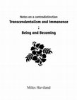 Research paper thumbnail of NOAC Transcendentalism and Immanence ; Being and Becoming