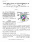 Research paper thumbnail of Design of the Fermilab Pre-Series Cold Mass for the HL-LHC Accelerator Upgrade Project