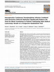 Research paper thumbnail of Intraoperative Continuous Norepinephrine Infusion Combined with Restrictive Deferred Hydration Significantly Reduces the Need for Blood Transfusion in Patients Undergoing Open Radical Cystectomy: Results of a Prospective Randomised Trial