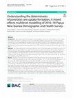 Research paper thumbnail of Understanding the determinants of postnatal care uptake for babies: A mixed effects multilevel modelling of 2016–18 Papua New Guinea Demographic and Health Survey