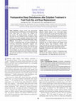 Research paper thumbnail of Postoperative Sleep Disturbances after Zolpidem Treatment in Fast-Track Hip and Knee Replacement