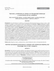 Research paper thumbnail of Nutrición y rendimiento en atletas con discapacidad intelectual y conocimientos de sus cuidadores