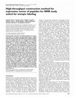 Research paper thumbnail of High-throughput construction method for expression vector of peptides for NMR study suited for isotopic labeling