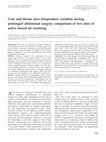 Research paper thumbnail of Core and thenar skin temperature variation during prolonged abdominal surgery: comparison of two sites of active forced air warming