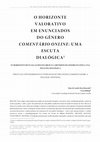 Research paper thumbnail of O horizonte valorativo em enunciados do gênero comentário online: uma escuta dialógica