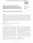 Research paper thumbnail of Anchors Weigh More Than Power: Why Absolute Powerlessness Liberates Negotiators to Achieve Better Outcomes