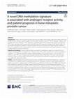 Research paper thumbnail of A novel DNA methylation signature is associated with androgen receptor activity and patient prognosis in bone metastatic prostate cancer