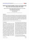 Research paper thumbnail of Spatial and Temporal Quality of Water in the Itupararanga Reservoir, Alto Sorocaba Basin (SP), Brazil