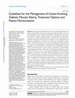 Research paper thumbnail of Guidelines for the Management of Center-Involving Diabetic Macular Edema: Treatment Options and Patient Monitorization