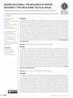 Research paper thumbnail of Seated Volleyball: The Influence of Motor Deficiency Type on Players’ Tactical Roles