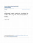 Research paper thumbnail of Generating Dynamic Democratic Discussions: An Analysis of Teaching With U.S. Presidential Debates