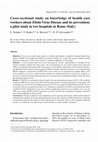 Research paper thumbnail of Cross-sectional study on knowledge of health care workers about Ebola Virus Disease and its prevention: a pilot study in two hospitals in Rome (Italy)