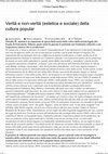 Research paper thumbnail of Intervista: Verità e non-verità (estetica e sociale) della cultura popular