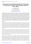 Research paper thumbnail of Assessing the Factors Hindering the Effectives Performance of Cooperatives Societies in Mubi Metropolis, Adamawa State, Nigeria