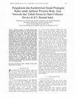 Research paper thumbnail of Pengukuran dan Karakterisasi Kanal Propagasi Radio untuk Aplikasi Wireless Body Area Network dari Tubuh Pasien ke Data Collector Device di ICU Rumah Sakit