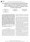 Research paper thumbnail of Development of Teaching Materials Based On Open-Ended Approach with Autograph Assistance to Improve Mathematical Creative Thinking Ability of Junior High School