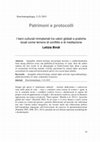 Research paper thumbnail of Patrimoni e protocolli: i beni culturali immateriali tra valori globali e pratiche locali come terreno di conflitto e di mediazione