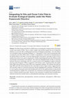 Research paper thumbnail of Integrating In Situ and Ocean Color Data to Evaluate Ecological Quality under the Water Framework Directive