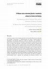 Research paper thumbnail of O Museu como memórias plurais e resistência cultural no Ensino de História