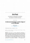 Research paper thumbnail of Architectural Technologies and the Origins of Greek Philosophy